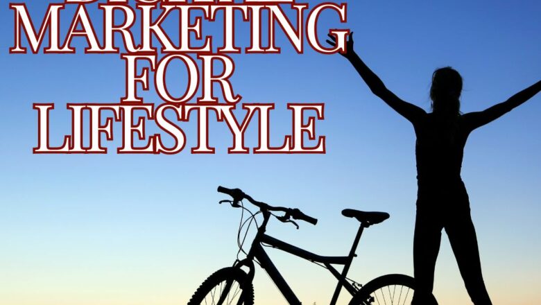 Digital Marketing for Lifestyle