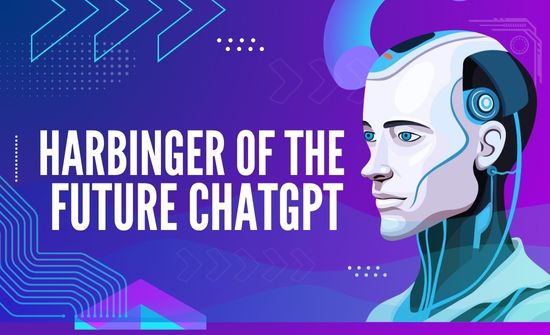 harbinger of the future chatgpt