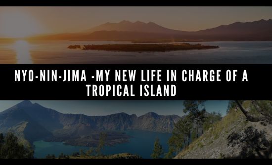 nyo-nin-jima -my new life in charge of a tropical island