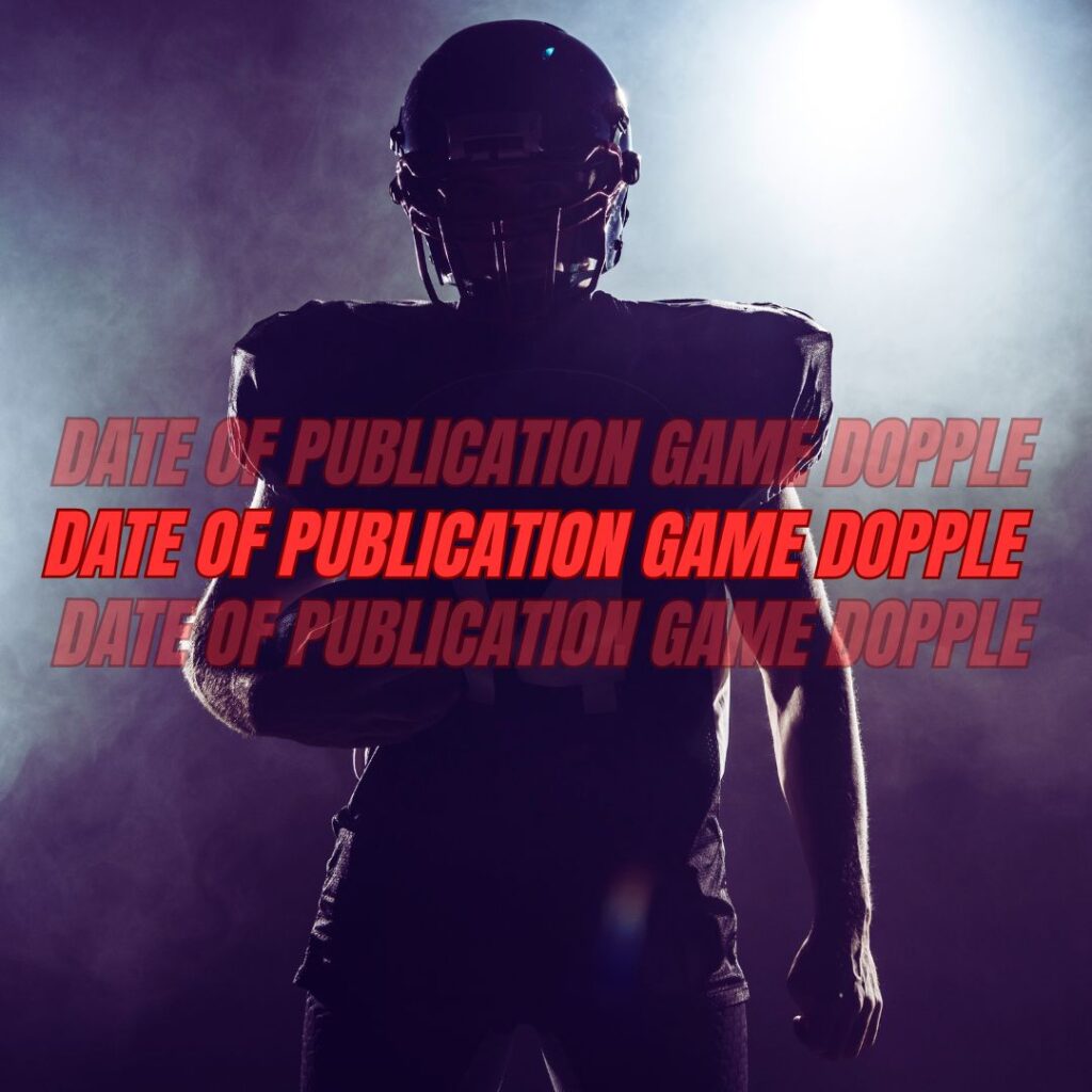 Date of publication game dopple