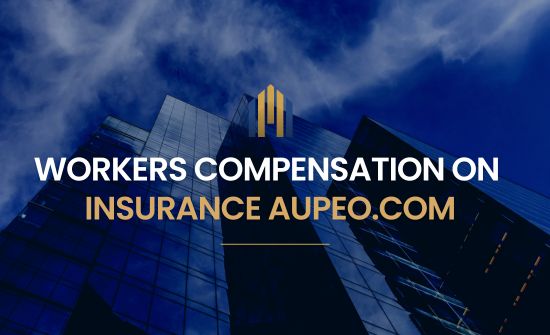 Workers Compensation Insurance Aupeo.com